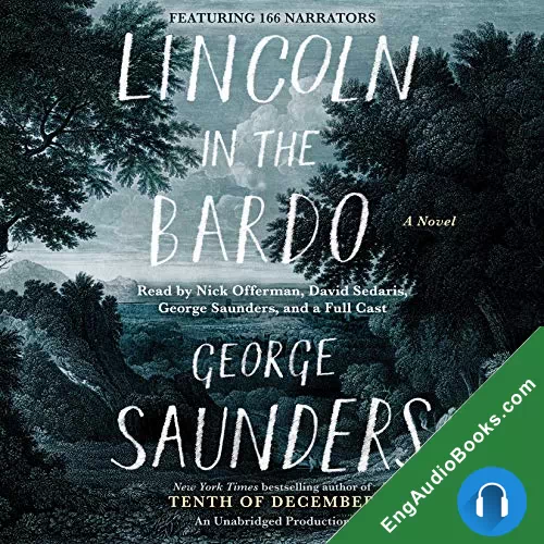 Lincoln in the Bardo by George Saunders audiobook listen for free