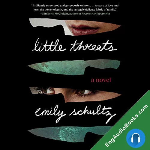 Little Threats by Emily Schultz audiobook listen for free