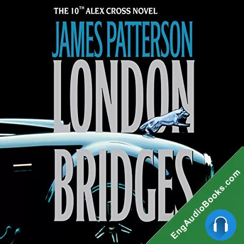 London Bridges by James Patterson audiobook listen for free