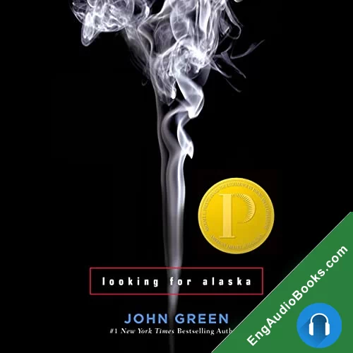 Looking for Alaska by John Green audiobook listen for free