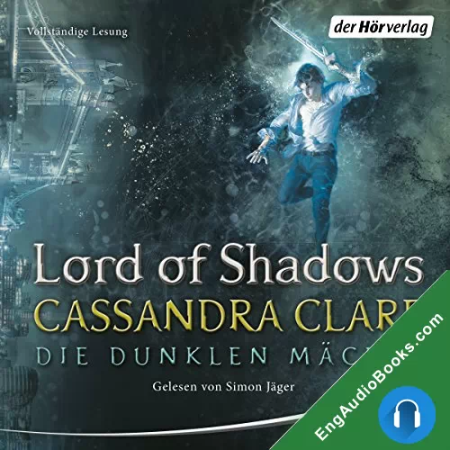 Lord of Shadows (The Dark Artifices #2) by Cassandra Clare audiobook listen for free