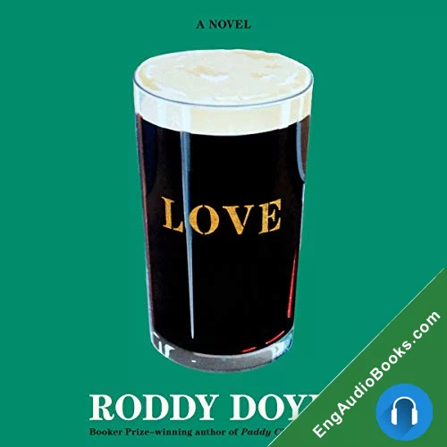 Love by Roddy Doyle audiobook listen for free