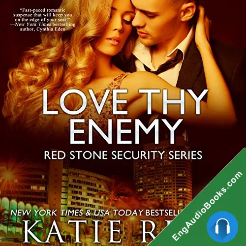 Love Thy Enemy (Red Stone Security #13) by Katie Reus audiobook listen for free