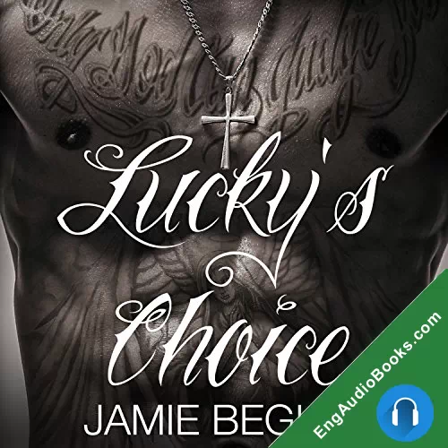 Lucky’s Choice by Jamie Begley audiobook listen for free