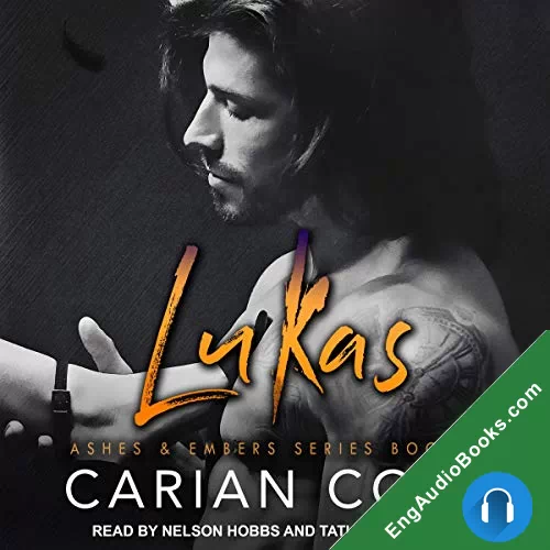 Lukas (Ashes & Embers #3) by Carian Cole audiobook listen for free