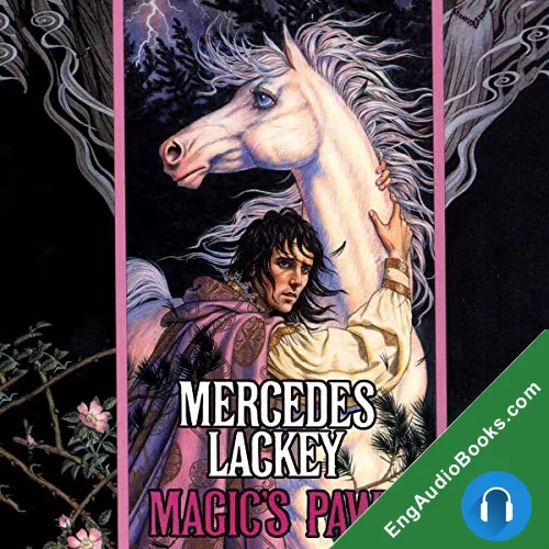 Magic’s Pawn by Mercedes Lackey audiobook listen for free