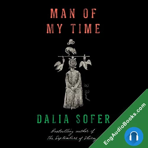 Man of My Time by Dalia Sofer audiobook listen for free