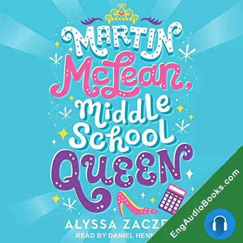 Martin McLean Middle School Queen by Alyssa Zaczek audiobook listen for free