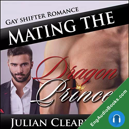 Mating the Dragon Prince by Julian Clearwater audiobook listen for free