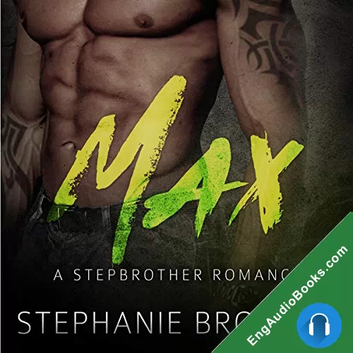 Max: A Stepbrother Romance by Stephanie Brother audiobook listen for free