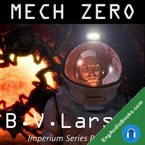 Mech Zero: The Dominant by B. V. Larson audiobook listen for free