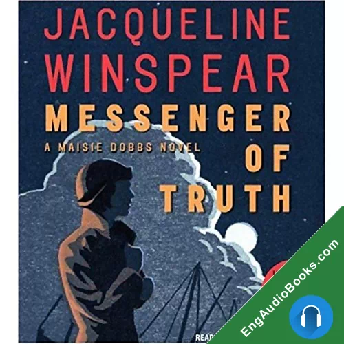 Messenger of Truth by Jacqueline Winspear audiobook listen for free