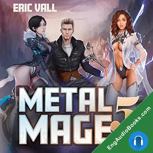 Metal Mage 5 (Metal Mage #5) by Eric Vall audiobook listen for free