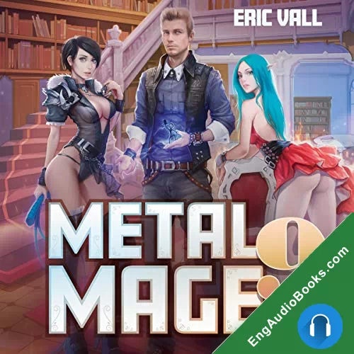 Metal Mage 9 (Metal Mage #9) by Eric Vall audiobook listen for free