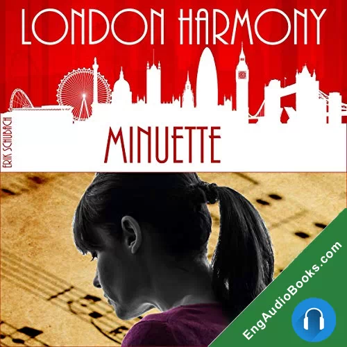 Minuette (London Harmony #6) by Erik Schubach audiobook listen for free