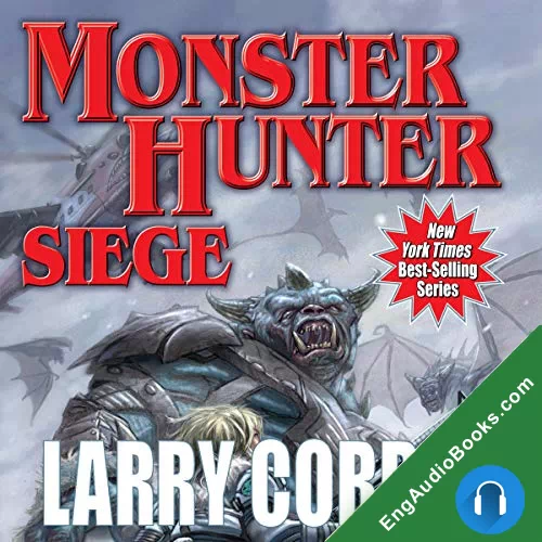 Monster Hunter Siege by Larry Correia audiobook listen for free