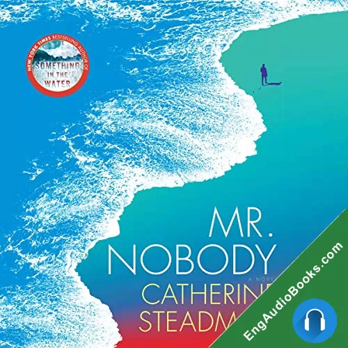 Mr. Nobody by Catherine Steadman audiobook listen for free