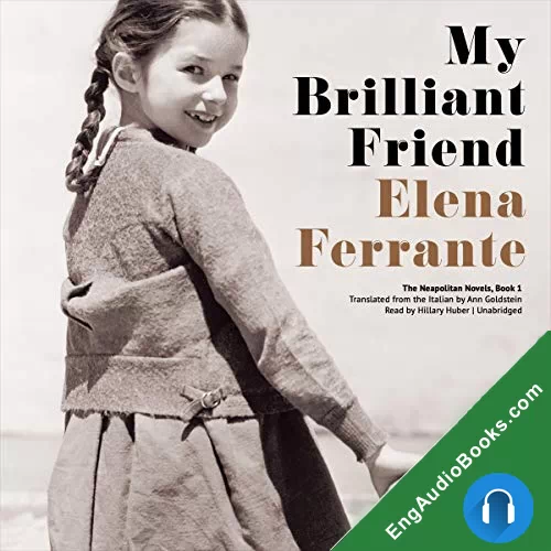 My Brilliant Friend by Elena Ferrante audiobook listen for free