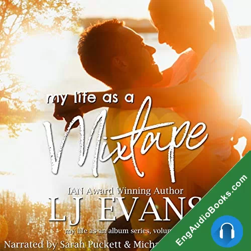 My Life as a Mixtape (My Life as an Album #4) by LJ Evans audiobook listen for free