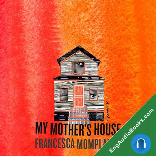 My Mother’s House by Francesca Momplaisir audiobook listen for free