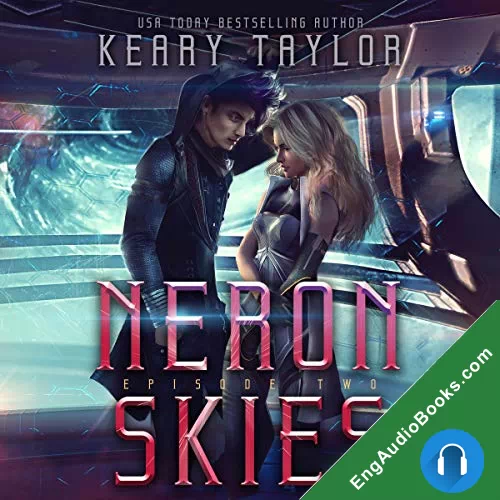 Neron Skies: A Space Fantasy Romance by Keary Taylor audiobook listen for free