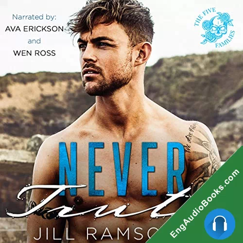 Never Truth (The Five Families #2) by Jill Ramsower audiobook listen for free