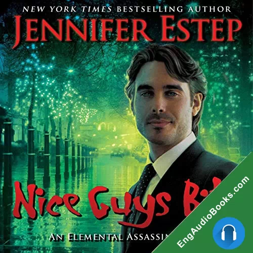 Nice Guys Bite (Elemental Assassin #15.5) by Jennifer Estep audiobook listen for free