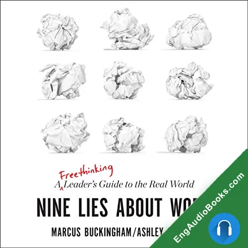 Nine Lies About Work by Ashley Goodall audiobook listen for free