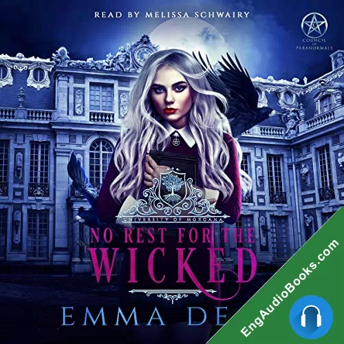 No Rest for the Wicked (University of Morgana: Academy of Enchantments and Witchcraft #3) by Emma Dean audiobook listen for free