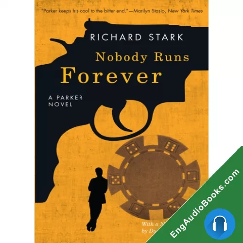 Nobody Runs Forever by Richard Stark audiobook listen for free