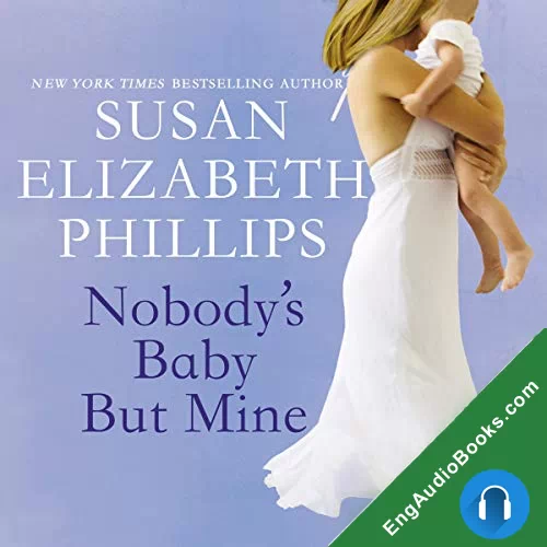 Nobody’s Baby But Mine (Chicago Stars #3) by Susan Elizabeth Phillips audiobook listen for free