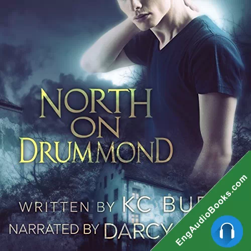 North on Drummond by KC Burn audiobook listen for free