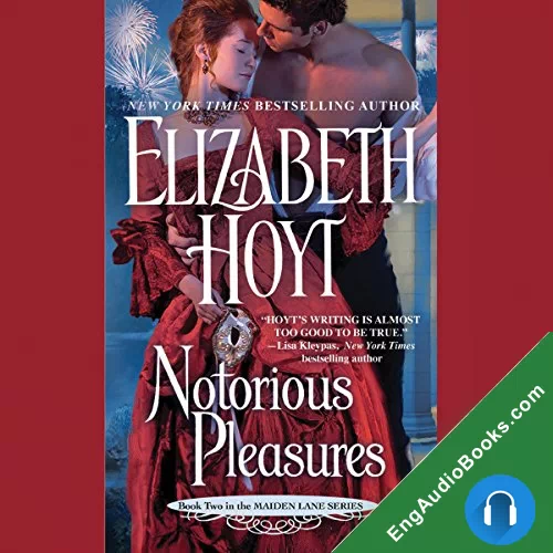 Notorious Pleasures by Elizabeth Hoyt audiobook listen for free