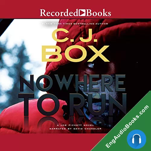 Nowhere to Run by C. J. Box audiobook listen for free