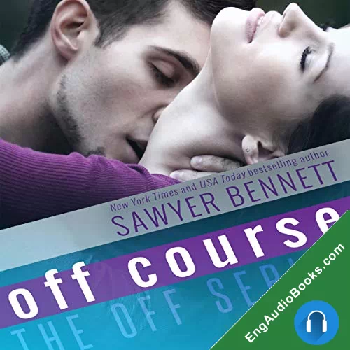 Off Course (Off #4) by Sawyer Bennett audiobook listen for free