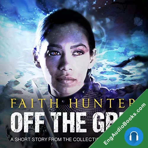 Off the Grid (Jane Yellowrock #7.5) by Faith Hunter audiobook listen for free