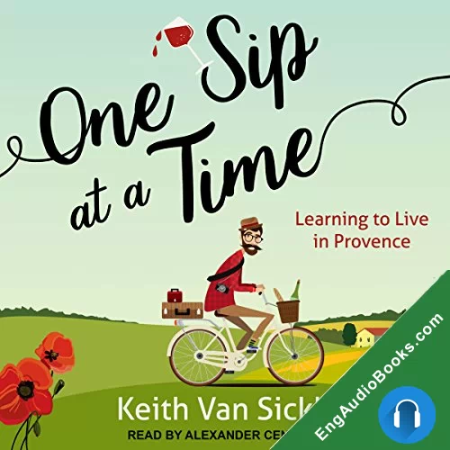 One Sip at a Time by Keith Van Sickle audiobook listen for free