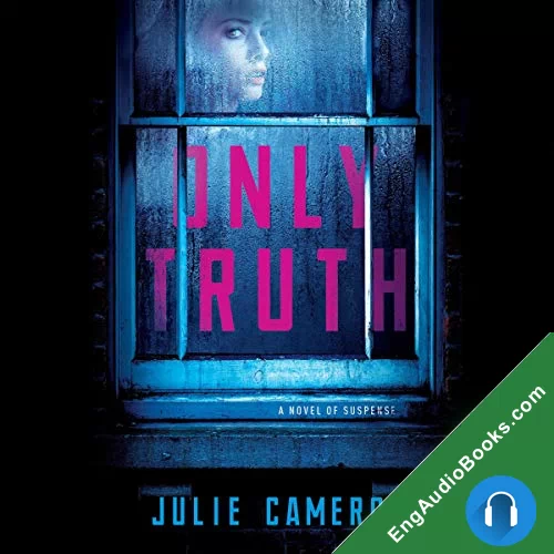 Only Truth by Julie Cameron audiobook listen for free