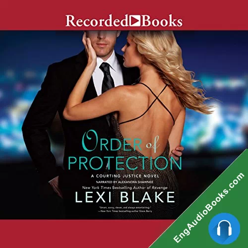 Order of Protection (Courting Justice #1) by Lexi Blake audiobook listen for free