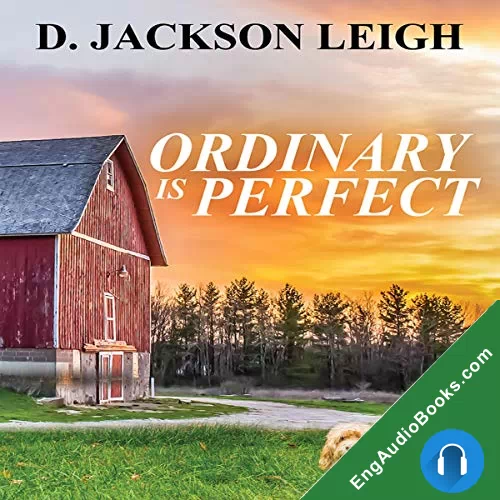 Ordinary is Perfect by D. Jackson Leigh audiobook listen for free