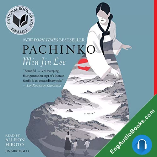 PACHINKO by Min Jin Lee audiobook listen for free