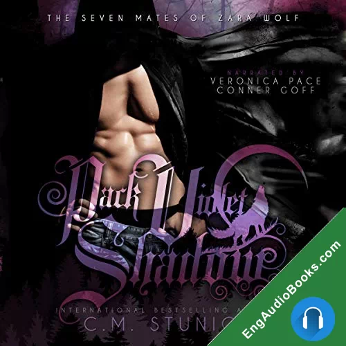 Pack Violet Shadow (The Seven Mates of Zara Wolf #2) by C.M. Stunich audiobook listen for free