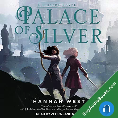 Palace of Silver (The Nissera Chronicles #3) by Hannah West audiobook listen for free