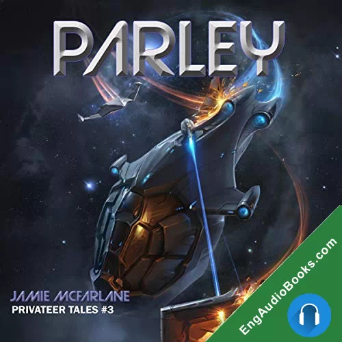 Parley by Jamie McFarlane audiobook listen for free