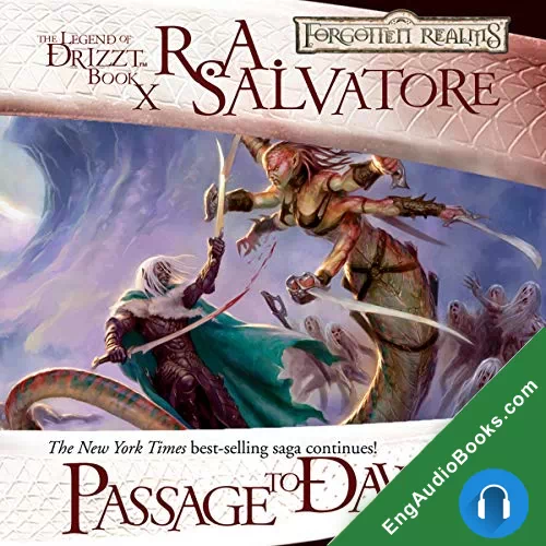 Passage to Dawn by R. A. Salvatore audiobook listen for free