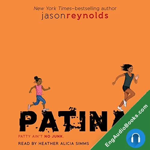 Patina (Track #2) by Jason Reynolds audiobook listen for free