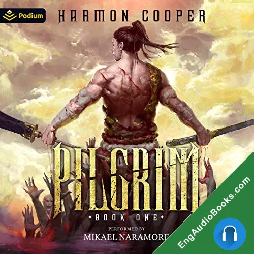 Pilgrim (Pilgrim, #1) by Harmon Cooper audiobook listen for free