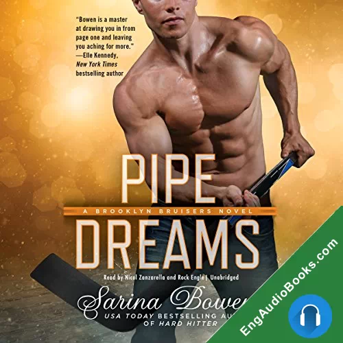 Pipe Dreams (Brooklyn Bruisers #3) by Sarina Bowen audiobook listen for free