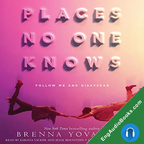 Places No One Knows by Brenna Yovanoff audiobook listen for free