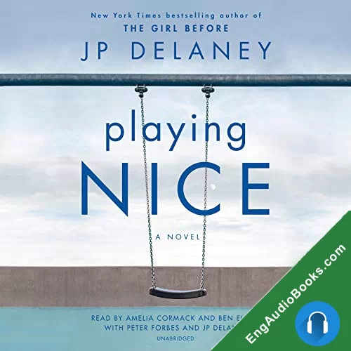 Playing Nice by JP Delaney audiobook listen for free